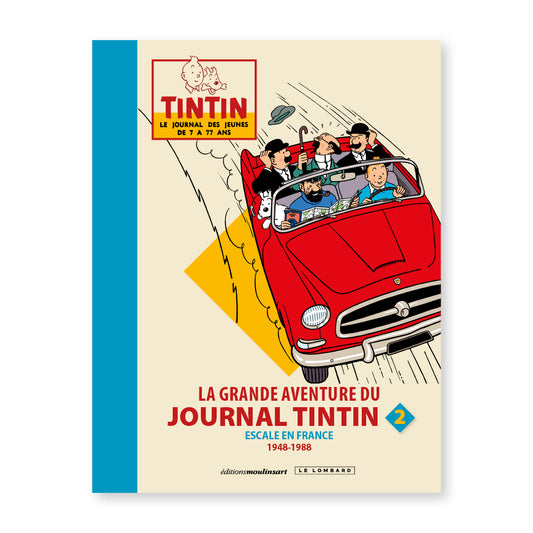La grande aventure du journal de Tintin volume 2