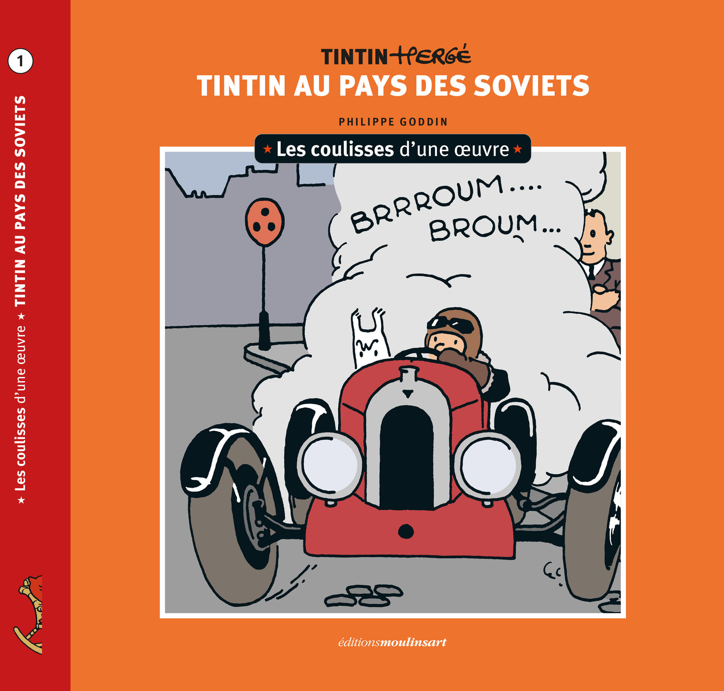 Les coulisses d'une oeuvre - Tintin au pays des Soviets