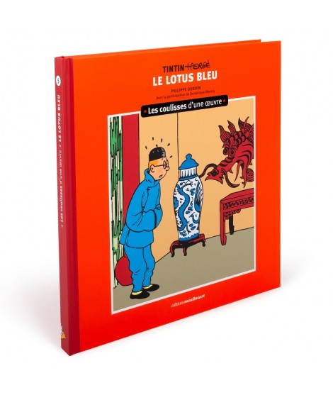 Les coulisses d'une oeuvre - Le Lotus Bleu