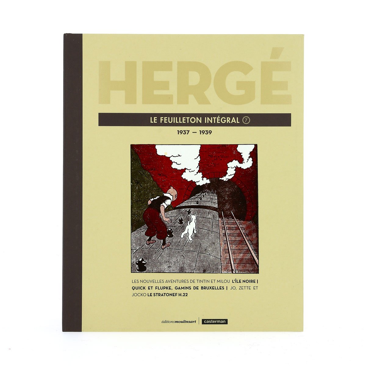 Hergé, le feuilleton intégral volume 7